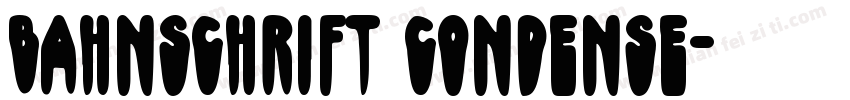 Bahnschrift Condense字体转换